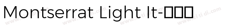 Montserrat Light It字体转换